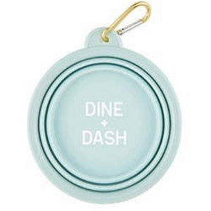 Collapsible pet bowl with saying "Dine + Dash."