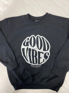 Black cotton sweatshirt with vinyl design saying. "good vibes."